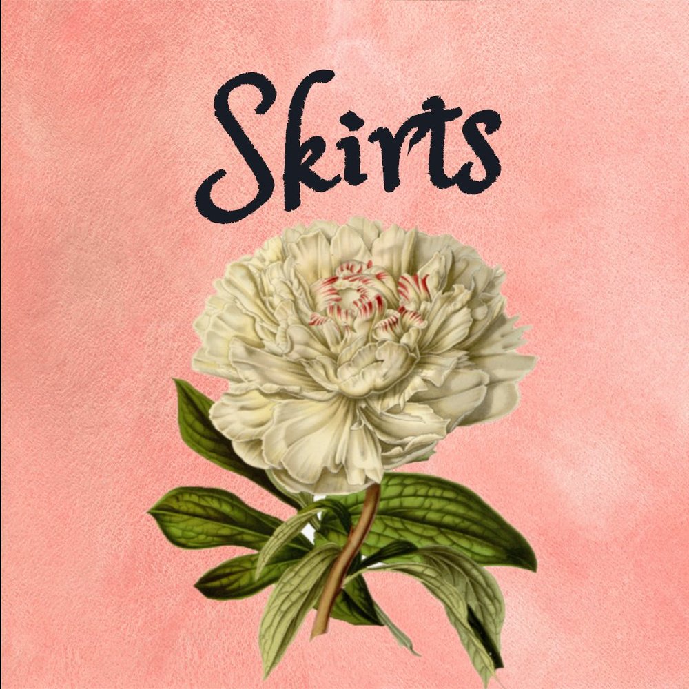 Skirts